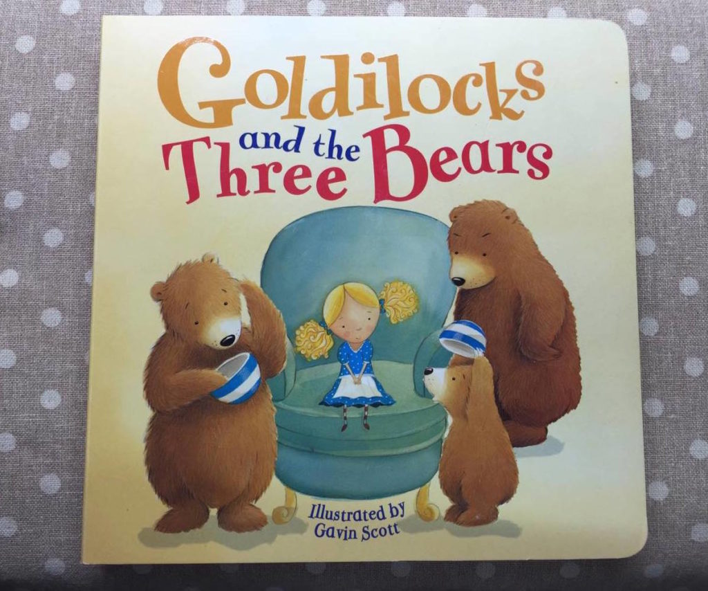 『Goldilocks and the Three Bears』
